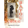 Bayou Samurai