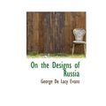 On the Designs of Russia