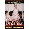 Black-O-Knowledge: Stuff We Need to Know