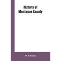 History of Montague County