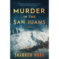 Murder in the San Juans