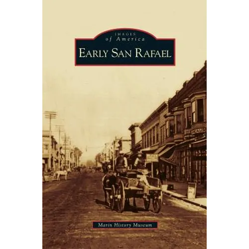 Early San Rafael