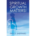 Spiritual Growth Matters!
