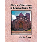 History of Sandstone in Orleans County NY