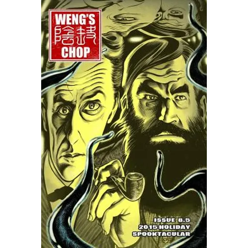 Weng's Chop #8.5: The 2015 Holiday Spooktacular