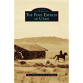 Pony Express in Utah