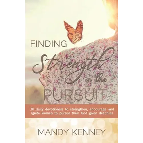 Finding Strength in the Pursuit