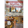 Muffin But Trouble