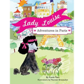 Lady Louise, Adventures in Paris