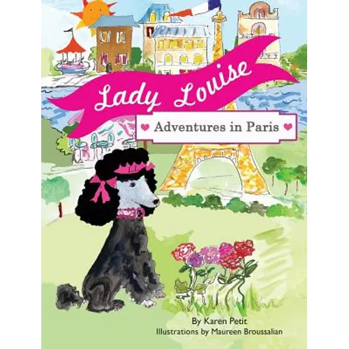 Lady Louise, Adventures in Paris