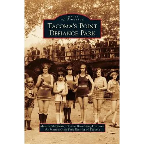 Tacoma's Point Defiance Park