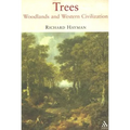 Trees: Woodlands and Western Civilization