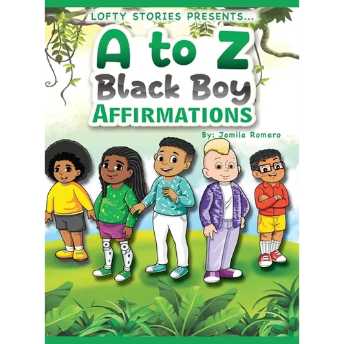 A to Z Black Boy Affirmations