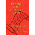 Opening the Gospel of John