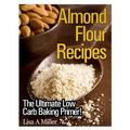Almond Flour Recipes: The Ultimate Low Carb