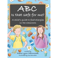 Abc Is That Safe for Me?