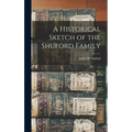 A Historical Sketch of the Shuford Family