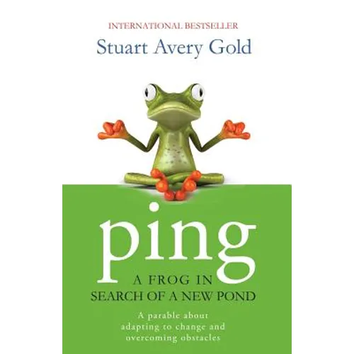 Ping: A Frog in Search of a New Pond