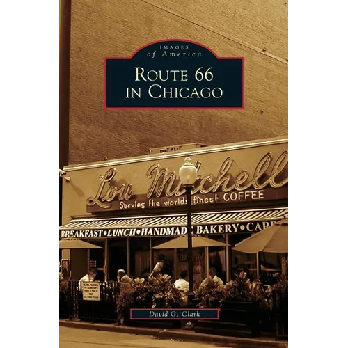Route 66 in Chicago