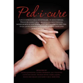 Ped-i-cure: Life is unpredictable; nevertheless, we move forward. Pedicure doesn't boast brightly colored toenails; rather secrets
