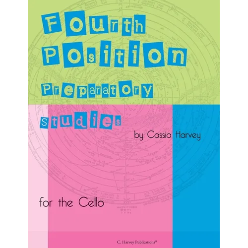Fifth Position Preparatory Studies for the Cello