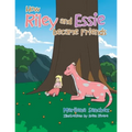 How Riley and Essie Became Friends