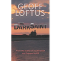 The Dark Saint