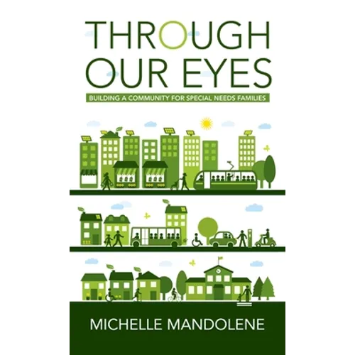 Through Our Eyes: Building a Community for Special Needs Families
