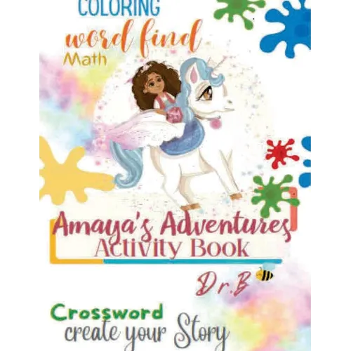 Amaya's Adventures: The Activity Book