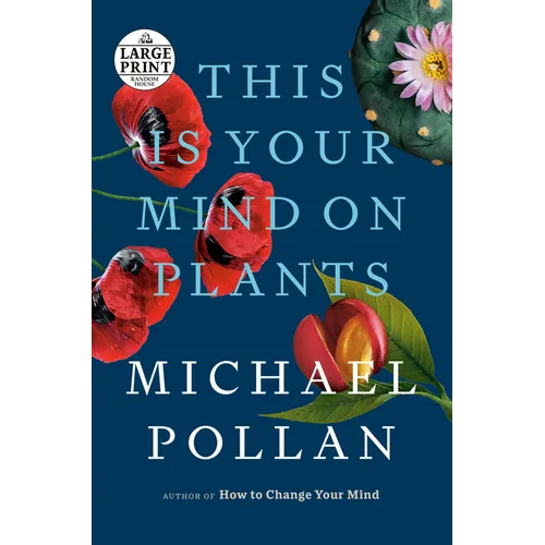 This Is Your Mind on Plants