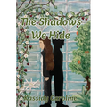 The Shadows We Hide