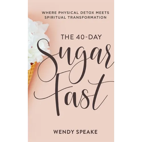 40-Day Sugar Fast