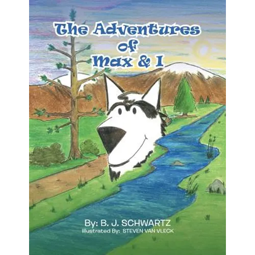 The Adventures of Max & I