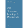 Old Testament Readings & Devotionals: Volume 10