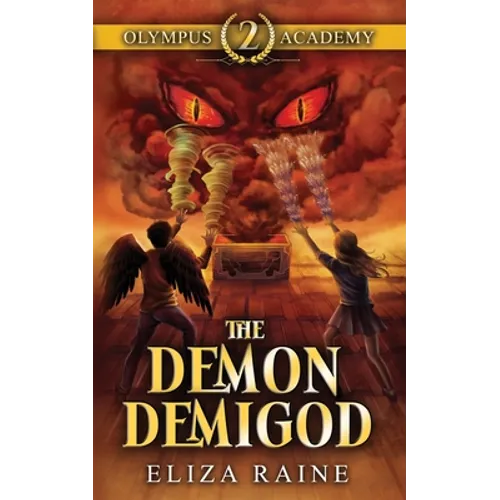 Olympus Academy: The Demon Demigod