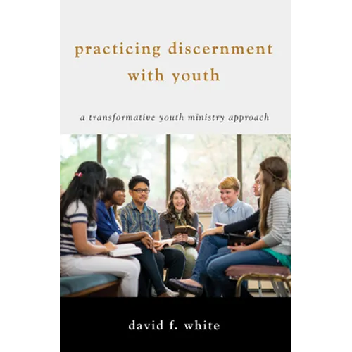 Practicing Discernment with Youth