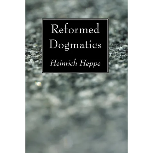 Reformed Dogmatics