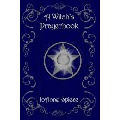 A Witch's Prayer Book