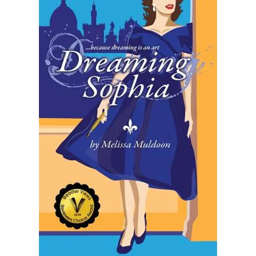 Dreaming Sophia: Because Dreaming is an Art