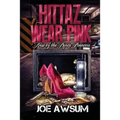 Hittaz Wear Pink