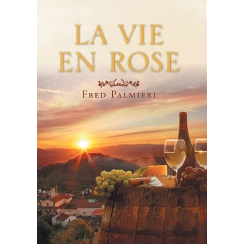 La Vie En Rose