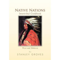 Native Nations Intertribal Cookbook: West and Midwest