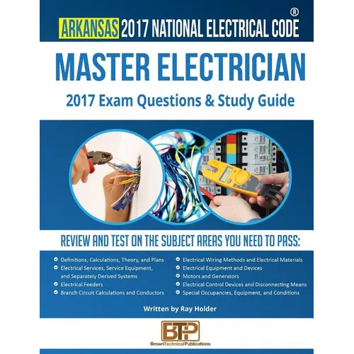 Arkansas 2017 Master Electrician Study Guide