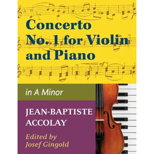 Accolay, J.B. - Concerto No. 1 in a minor for Violin - Arranged by Josef Gingold - International