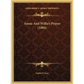 Annie And Willie's Prayer (1884)