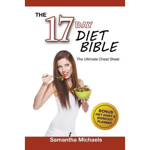 17 Day Diet: Ultimate Cheat Sheet (With Diet Diary & Workout Planner)