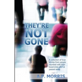 They're Not Gone