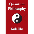 Quantum Philosophy