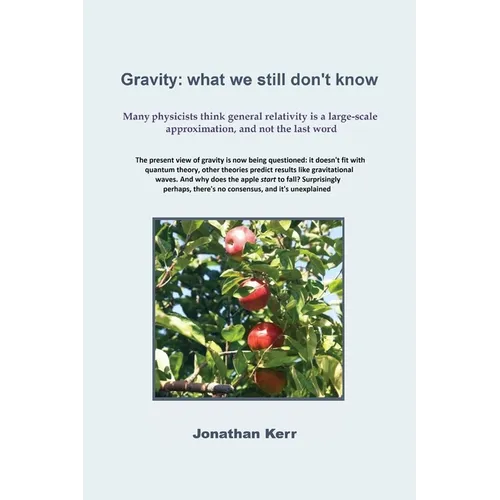 Gravity: what we still don't know
