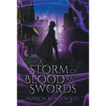 A Storm of Blood and Swords